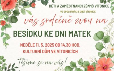 POZVÁNKA NA BESÍDKU KE DNI MATEK💐